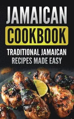 Grizzly Publishing - Jamaican Cookbook, Inbunden. Tillgänglighet: Tillfälligt slut