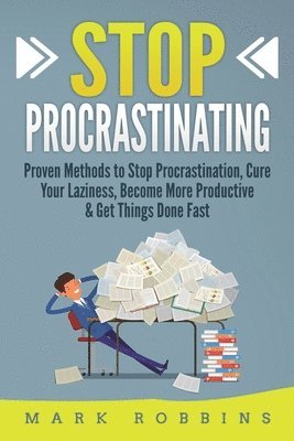 Mark Robbins - Stop Procrastinating, Häftad. Tillgänglighet: Tillfälligt slut