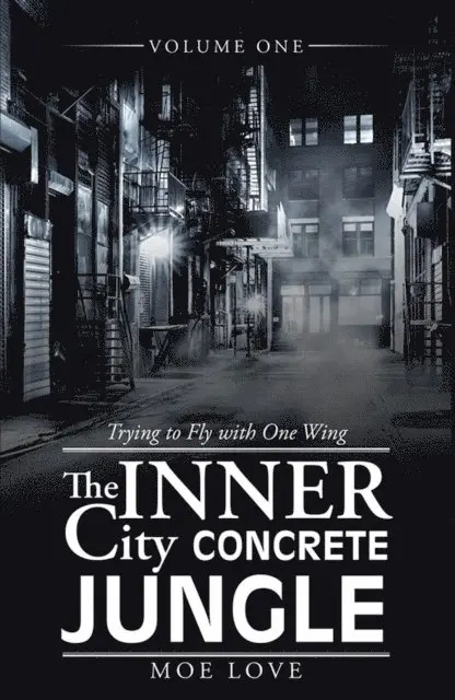 MOE LOVE - THE INNER CITY CONCRETE JUNGLE, E-bok. Tillgänglighet: Lägg i varukorg