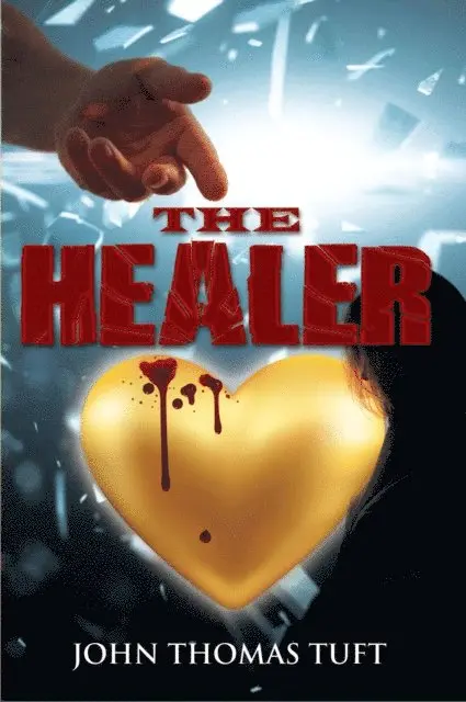 JOHN THOMAS TUFT - THE HEALER, E-bok. Tillgänglighet: Lägg i varukorg