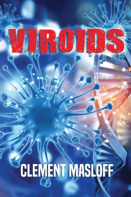 CLEMENT MASLOFF - VIROIDS, E-bok. Tillgänglighet: Lägg i varukorg