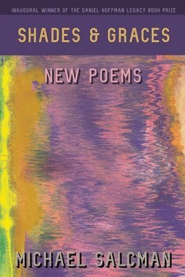 Michael Salcman - Shades & Graces, Häftad