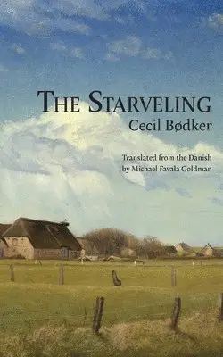 Cecil Bodker - Starveling, Häftad. Tillgänglighet: Lägg i varukorg