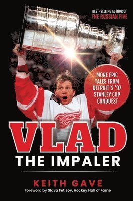 Vlad the Impaler av Keith Gave