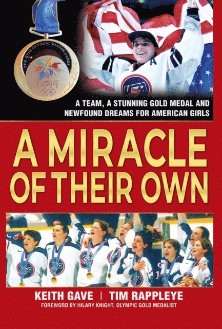 Tim Rappleye, Keith Gave - Miracle of Their Own, E-bok