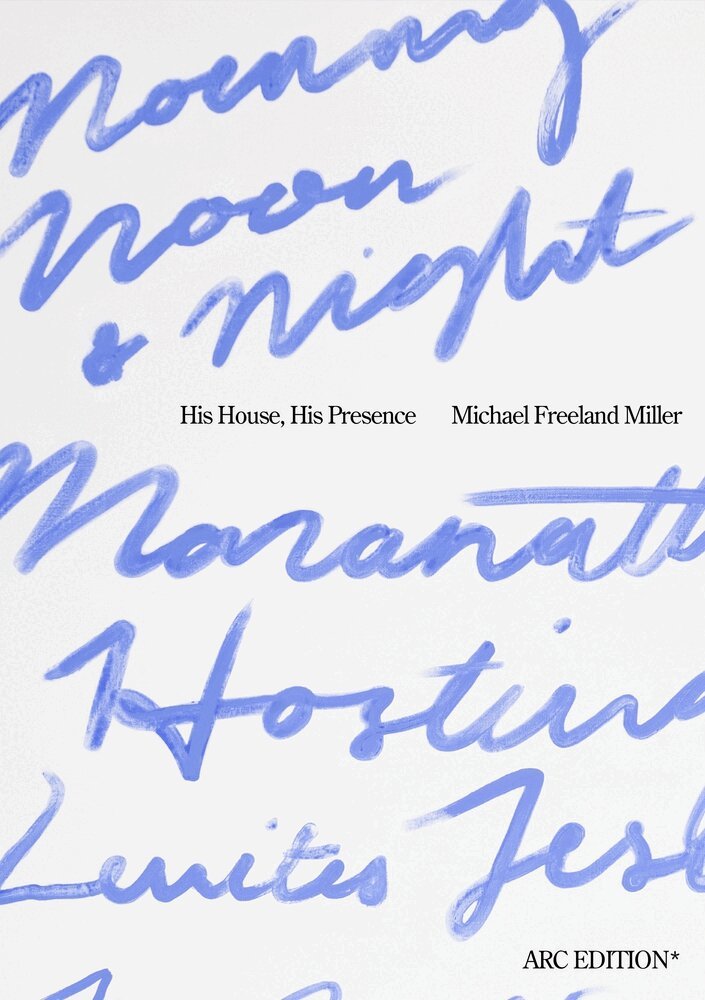 Michael Freeland Miller - His House, His Presence, Häftad