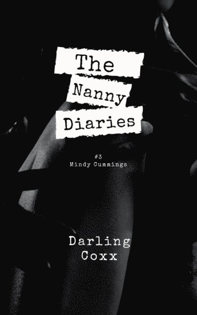 Darling Coxx - Nanny Diaries #3, E-bok