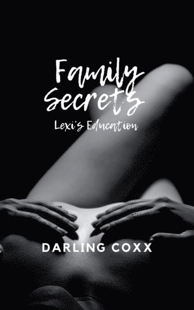 Darling Coxx - Family Secrets, E-bok
