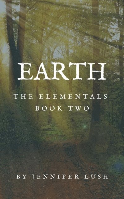 Jennifer Lush - Earth, E-bok