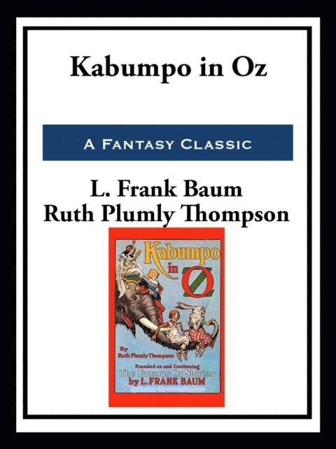 Ruth Plumly Thompson - Kabumpo in Oz, E-bok