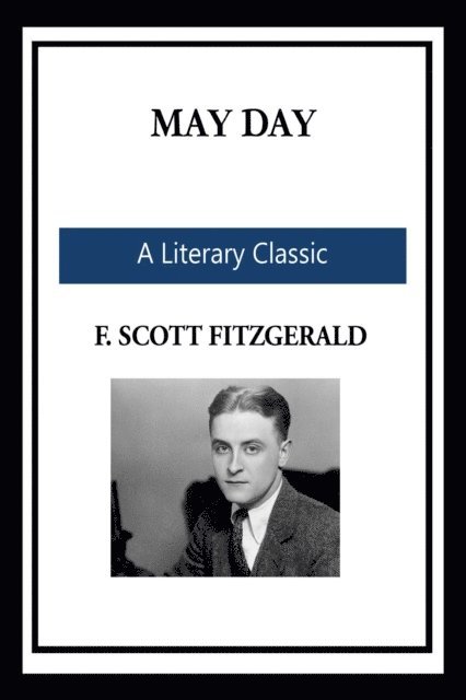 F. Scott Fitzgerald - May Day, E-bok