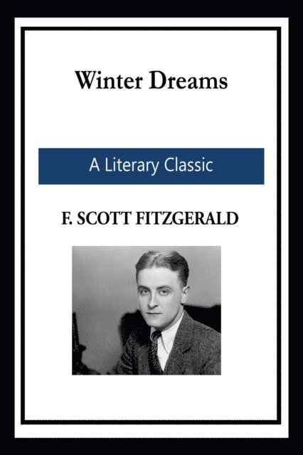 F. Scott Fitzgerald - Winter Dreams, E-bok