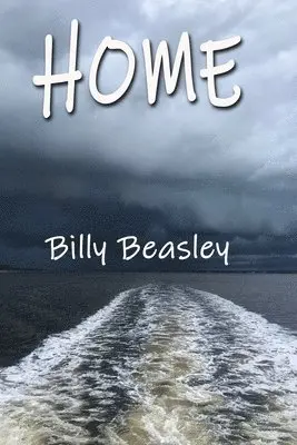Billy Beasley - Home, Häftad. Tillgänglighet: Lägg i varukorg