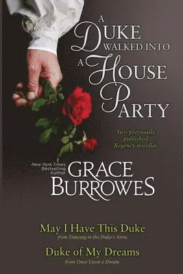 Grace Burrowes - Duke Walked Into a House Party, Häftad. Tillgänglighet: Lägg i varukorg