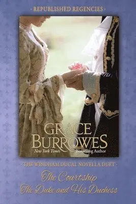 Grace Burrowes - Windham Ducal Duet, Häftad