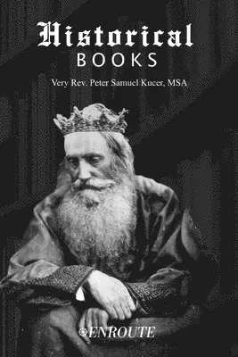Peter Samuel Kucer Msa - Historical Books, Häftad. Tillgänglighet: Lägg i varukorg