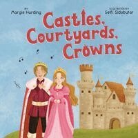 Margie Harding - Castles, Courtyards, Crowns, Häftad. Tillgänglighet: Lägg i varukorg