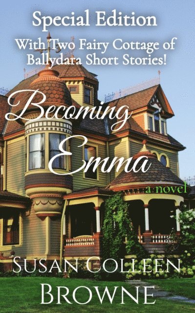 Susan Colleen Browne - Becoming Emma Special Edition, E-bok. Tillgänglighet: Lägg i varukorg
