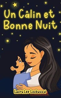 Câlin et Bonne Nuit