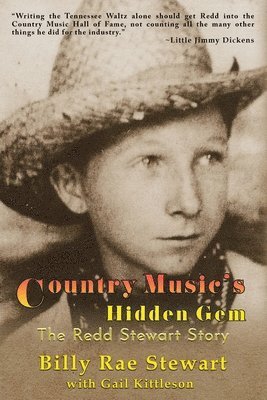 Billy Rae Stewart, Gail Kittleson - Country Music's Hidden Gem, Häftad