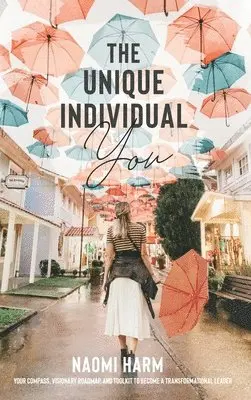 Naomi Harm - Unique Individual You, Inbunden. Tillgänglighet: Tillfälligt slut