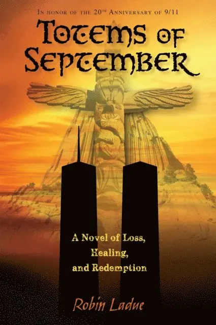Robin Ladue - Totems of September, E-bok. Tillgänglighet: Lägg i varukorg
