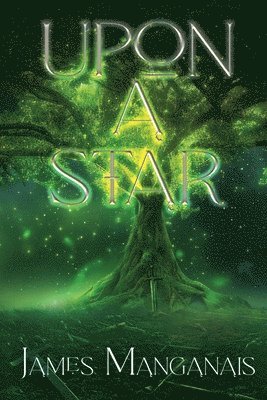 James Manganais - Upon a Star, Häftad