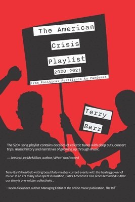 Terry Barr - American Crisis Playlist, Häftad