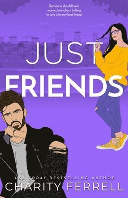 Charity Ferrell - Just Friends, Häftad. Tillgänglighet: Lägg i varukorg