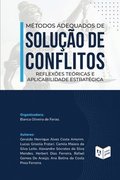 M�todos Adequados de Solu��o de Conflitos