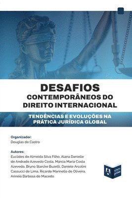 Douglas de Castro - Desafios Contemporâneos Do Direito Internacional, Häftad