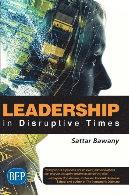 Sattar Bawany - Leadership In Disruptive Times, E-bok