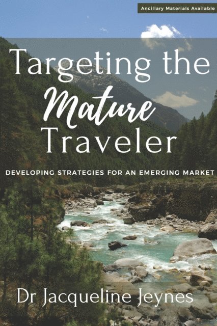 Jacqueline Jeynes - Targeting the Mature Traveler, E-bok