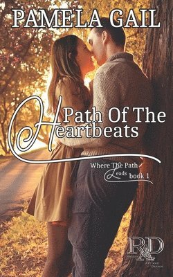 Pamela Gail - Path of the Heartbeats, Häftad
