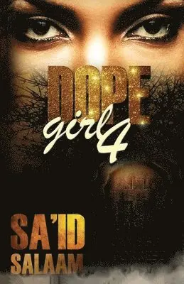 Sa'id Salaam - Dope Girl 4, Häftad. Tillgänglighet: Lägg i varukorg