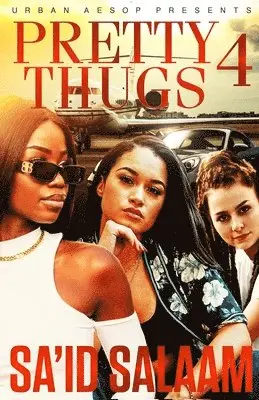 Sa'id Salaam - Pretty Thugs 4, Häftad. Tillgänglighet: Lägg i varukorg