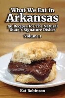 Kat Robinson - What We Eat in Arkansas, Häftad. Tillgänglighet: Tillfälligt slut