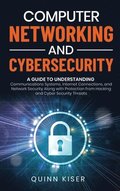 Computer Networking and Cybersecurity