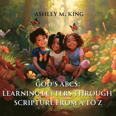 Ashley M King - God's ABCs, Häftad. Tillgänglighet: Lägg i varukorg