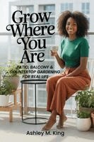 Grow Where You Are