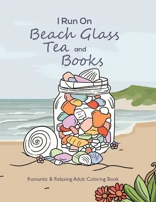 Amanda Uhl - I Run On Beach Glass, Tea and Books, Häftad. Tillgänglighet: Lägg i varukorg