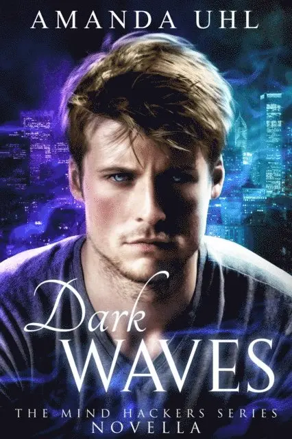 Amanda Uhl - Dark Waves, E-bok. Tillgänglighet: Lägg i varukorg