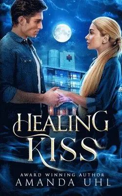 Amanda Uhl - Healing Kiss, Häftad. Tillgänglighet: Lägg i varukorg