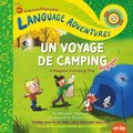 Un voyage de camping magique (A Magical Camping Trip, French / francais language edition)