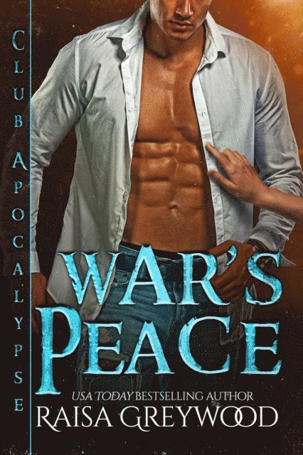 Raisa Greywood - War's Peace, E-bok