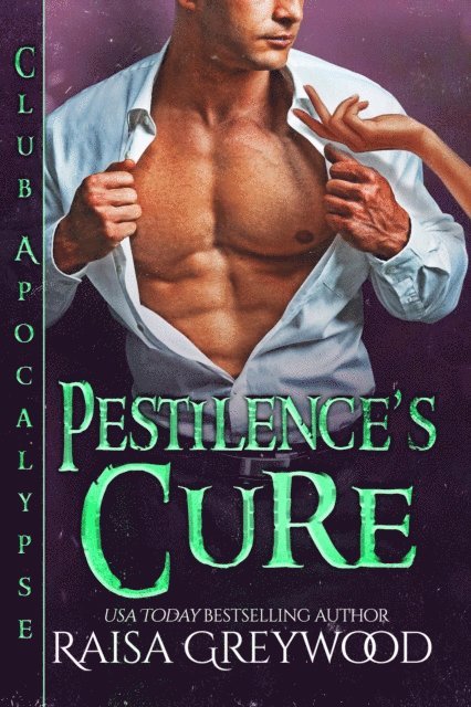 Raisa Greywood - Pestilence's Cure, E-bok