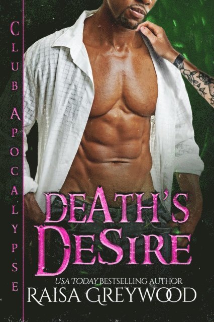 Raisa Greywood - Death's Desire, E-bok