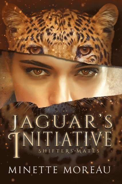 Minette Moreau - Jaguar's Initiative, E-bok