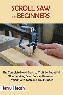 Scroll Saw for Beginners