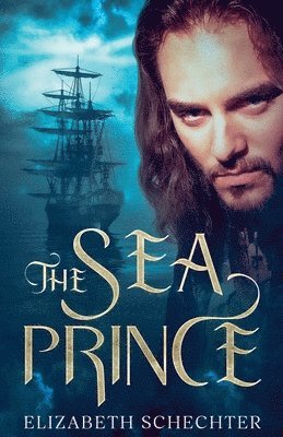 Elizabeth Schechter - Sea Prince, Häftad